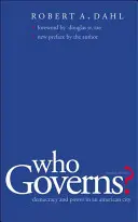 Cine guvernează?: Democrație și putere în orașul american - Who Governs?: Democracy and Power in the American City