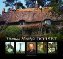 Dorsetul lui Thomas Hardy - Thomas Hardy's Dorset