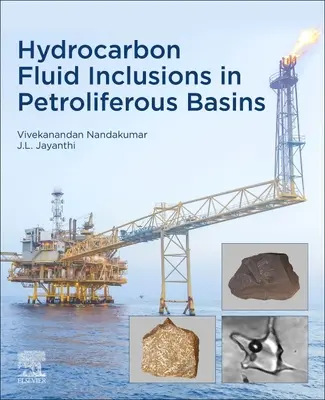 Incluziuni fluide de hidrocarburi în bazinele petrolifere - Hydrocarbon Fluid Inclusions in Petroliferous Basins
