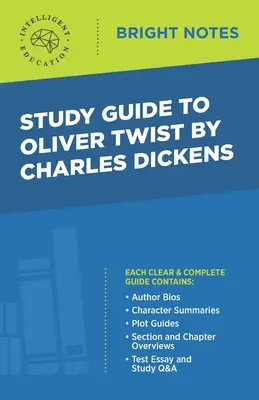 Ghid de studiu pentru Oliver Twist de Charles Dickens - Study Guide to Oliver Twist by Charles Dickens
