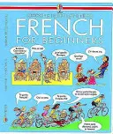 Franceză pentru începători - French for Beginners