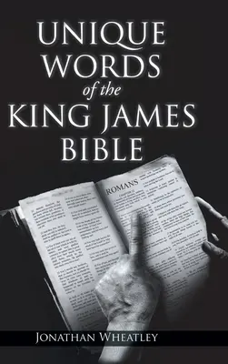 Cuvinte unice din Biblia King James - Unique Words of the King James Bible