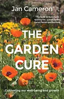 Garden Cure - Cultivarea bunăstării și creșterii noastre - Garden Cure - Cultivating our well-being and growth