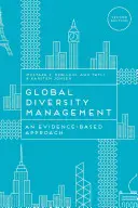 Managementul diversității globale: O abordare bazată pe dovezi - Global Diversity Management: An Evidence-Based Approach