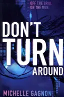 Nu vă întoarceți - Don't Turn Around