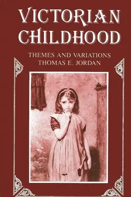 Copilăria victoriană - Victorian Childhood