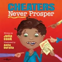 Trișorii nu prosperă niciodată - Cheaters Never Prosper