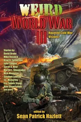 Războiul Mondial Ciudat III - Weird World War III