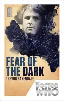 Doctor Who: Frica de întuneric - Ediția a 50-a aniversare - Doctor Who: Fear of the Dark - 50th Anniversary Edition