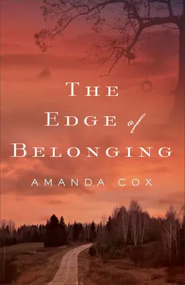 Marginea apartenenței (The Edge of Belonging) - The Edge of Belonging