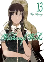 Lucrări de vrăjitorie, volumul 13 - Witchcraft Works, Volume 13