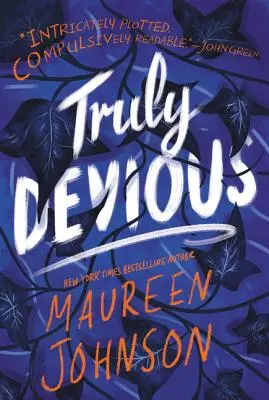 Truly Devious: Un mister - Truly Devious: A Mystery