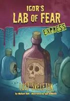 SCHELETUL PIERDUT EXPRESS EDITION - LOST SKELETON EXPRESS EDITION