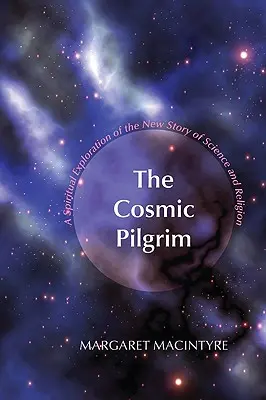Pelerinul cosmic - The Cosmic Pilgrim