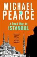 Un om mort în Istanbul - A Dead Man in Istanbul