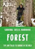 Abilități de supraviețuire Bear Grylls: Pădure - Bear Grylls Survival Skills Forest