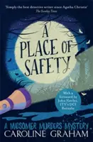 Locul de siguranță - Un mister al crimelor din Midsomer 6 - Place of Safety - A Midsomer Murders Mystery 6
