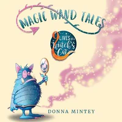 Povești cu baghetă magică - Magic Wand Tales