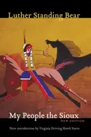 Poporul meu Sioux - My People the Sioux