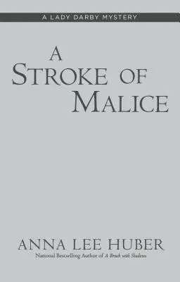 O lovitură de răutate - A Stroke of Malice
