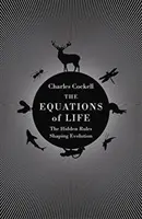 Equations of Life - Regulile ascunse care modelează evoluția - Equations of Life - The Hidden Rules Shaping Evolution