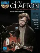 Eric Clapton - De pe albumul Unplugged: Guitar Play-Along Volumul 155 - Eric Clapton - From the Album Unplugged: Guitar Play-Along Volume 155