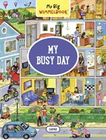 Marele meu Wimmelbook: Ziua mea ocupată - My Big Wimmelbook: My Busy Day