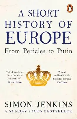 Scurtă istorie a Europei - De la Pericle la Putin - Short History of Europe - From Pericles to Putin