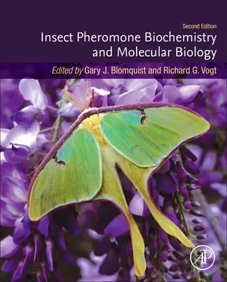 Biochimia și biologia moleculară a feromonilor de insecte - Insect Pheromone Biochemistry and Molecular Biology