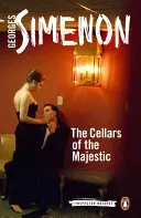 Pivnițele de la Majestic - The Cellars of the Majestic
