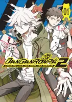 Danganronpa 2: Ultimul noroc și speranță și disperare, volumul 1 - Danganronpa 2: Ultimate Luck And Hope And Despair Volume 1