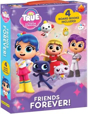 True and the Rainbow Kingdom: Prieteni pentru totdeauna: 4 cărți incluse - True and the Rainbow Kingdom: Friends Forever: 4 Books Included