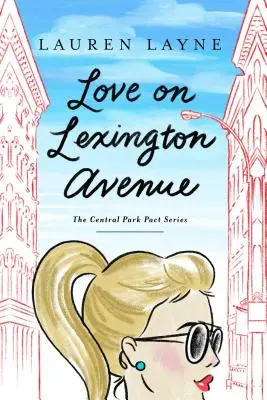 Dragoste pe Lexington Avenue, 2 - Love on Lexington Avenue, 2
