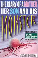 Jurnalul unei mame, al fiului ei și al monstrului său - Diary of a Mother, Her Son and His Monster