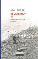 Melancolie II - Melancholy II