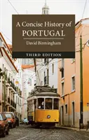 O istorie concisă a Portugaliei - A Concise History of Portugal