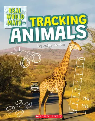 Urmărirea animalelor (Real World Math) - Tracking Animals (Real World Math)