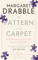 Pattern in the Carpet - O istorie personală cu puzzle-uri - Pattern in the Carpet - A Personal History with Jigsaws