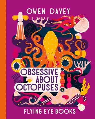 Obsedat de caracatițe - Obsessive about Octopuses