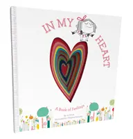 În inima mea: O carte a sentimentelor - In My Heart: A Book of Feelings