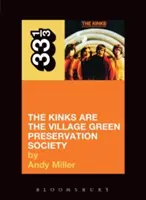 The Kinks' the Kinks are the Village Green Preservation Society - The Kinks' the Kinks Are the Village Green Preservation Society
