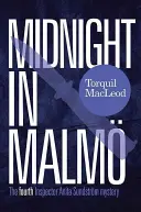 Miezul nopții în Malm - Midnight in Malm