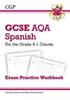 GCSE Spanish AQA Exam Practice Workbook - for the Grade 9-1 Course (include Answers) - GCSE Spanish AQA Exam Practice Workbook - for the Grade 9-1 Course (includes Answers)