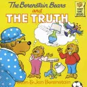 Ursuleții Berenstain și adevărul - The Berenstain Bears and the Truth