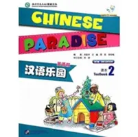 Chinese Paradise vol.2 - Carte pentru elevi - Chinese Paradise vol.2 - Students Book