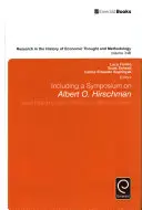 Inclusiv un simpozion despre Albert O. Hirschman - Including a Symposium on Albert O. Hirschman