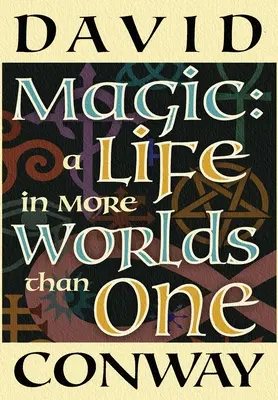Magie: O viață în mai multe lumi decât una - Magic: A Life In More Worlds Than One