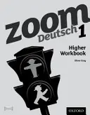 Carte de lucru Zoom Deutsch 1 Higher - Zoom Deutsch 1 Higher Workbook