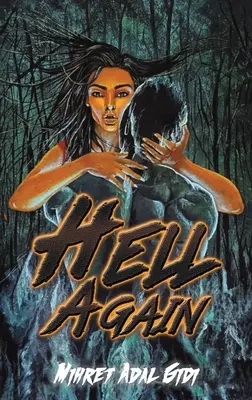 Iadul din nou - Hell Again