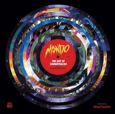 Mondo: Arta coloanelor sonore - Mondo: The Art of Soundtracks